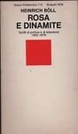 Rosa e dinamite. Scritti di politica e di letteratura 1952-1976. | Immagine principale