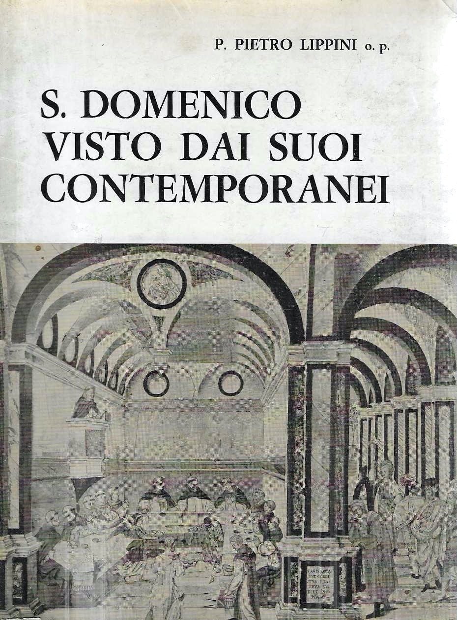 S. Domenico visto dai suoi contemporanei