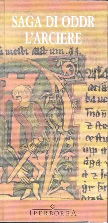 Saga di Oddr l'Arciere | Immagine Gallery 2