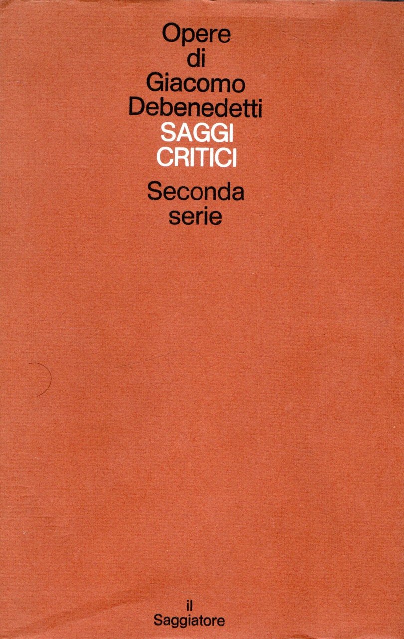 Saggi critici. seconda serie