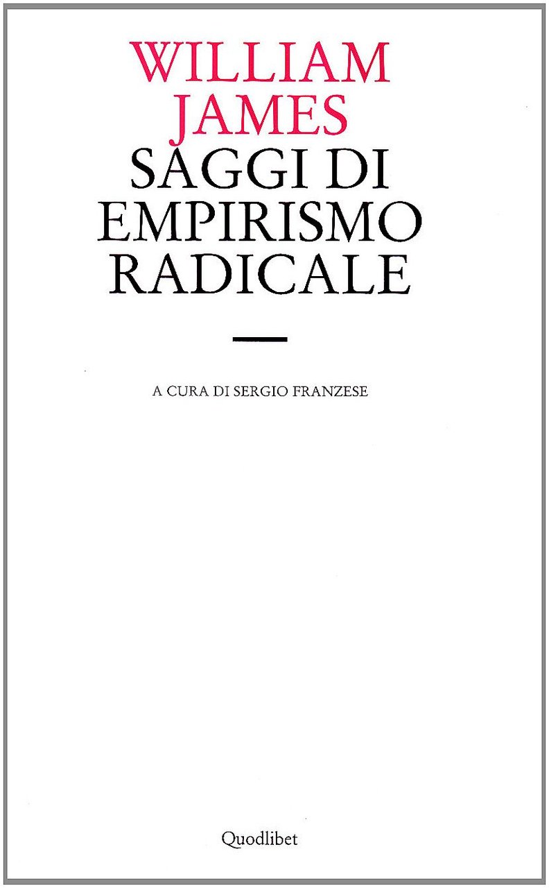 Saggi di empirismo radicale