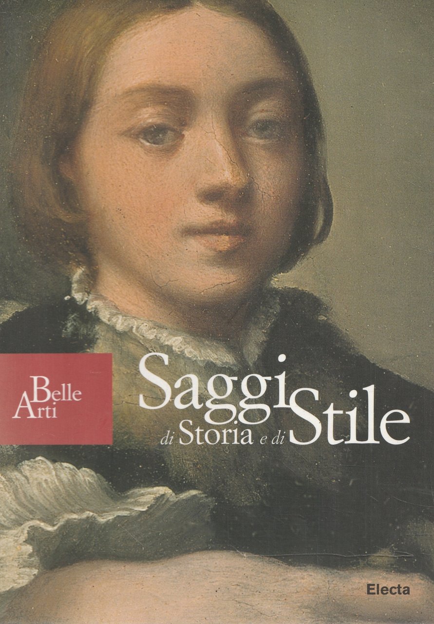 Saggi di storia e di stile