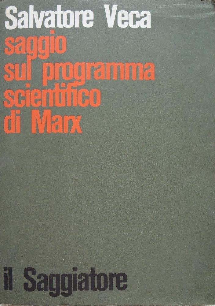 Saggi sul programma scientifico di Marx