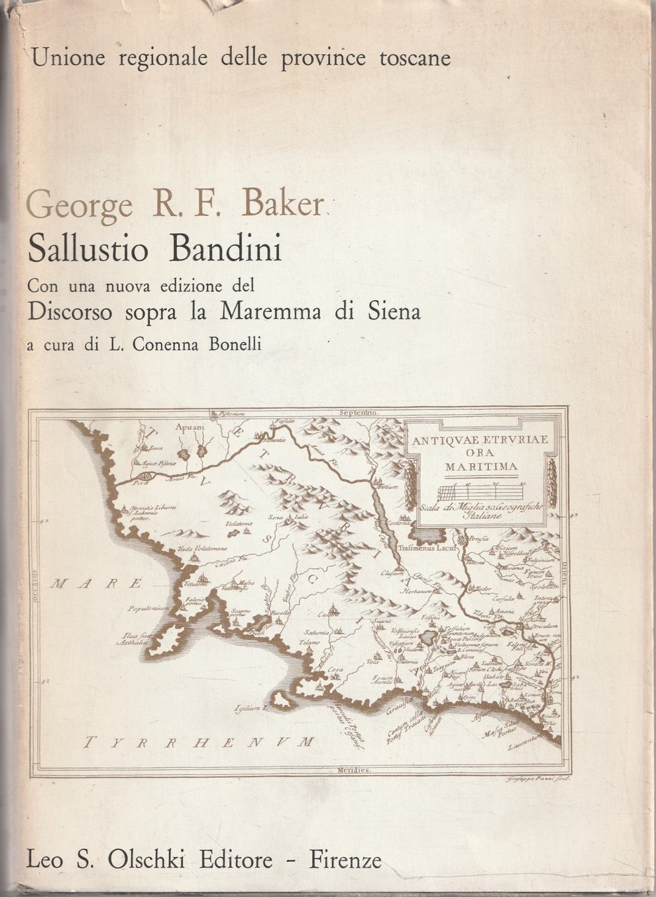 Sallustio Bandini. Con una nuova edizione del Discorso sopra la …