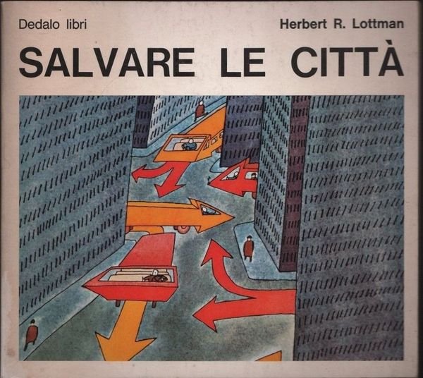 Salvare le città.