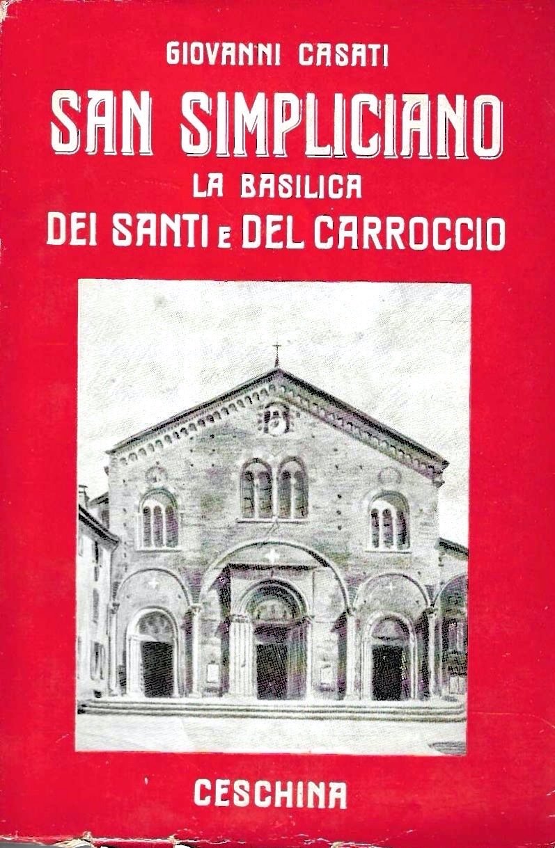 San Simpliciano, la Basilica dei Santi e del Carroccio