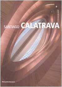 Santiago Calatrava. Ediz. illustrata | Immagine principale