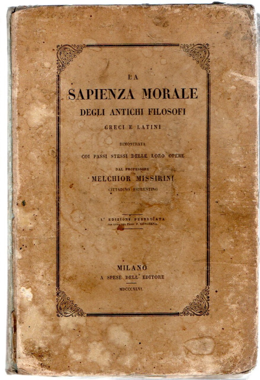 SAPIENZA MORALE DEGLI ANTICHI FILOSOFI GRECI E LATINI