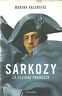 SARKOZY. LA LEZIONE FRANCESE | Immagine principale