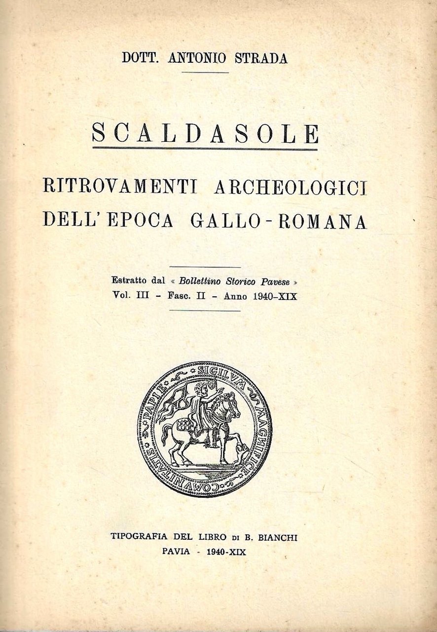 Scaldasole. Ritrovamenti archeologici dell'epoca gallo-romana