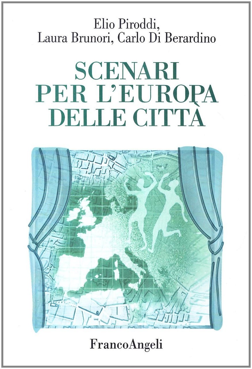 Scenari per l'Europa delle città