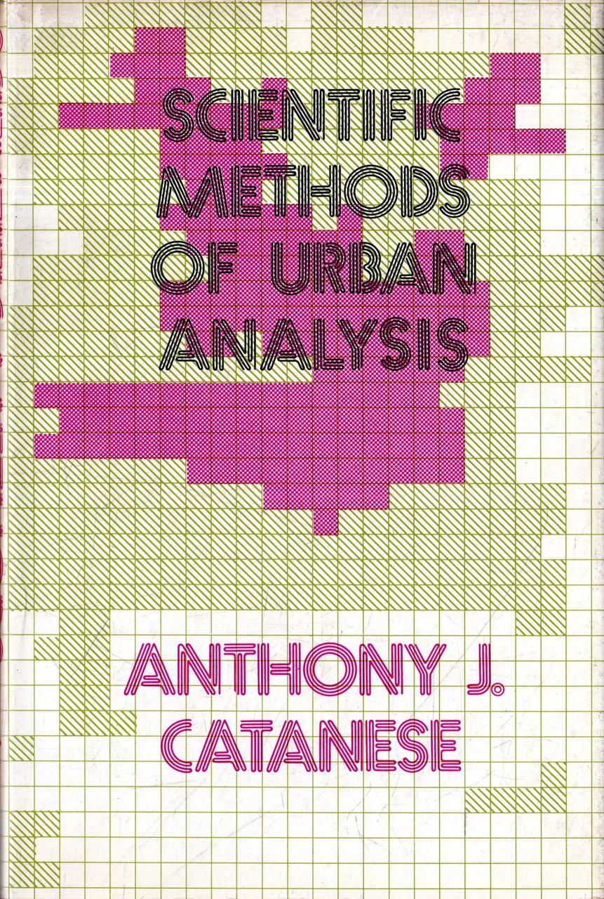 Scientific Methods of Urban Analysis