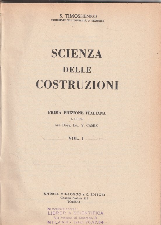 Scienza delle costruzioni - Vol. I
