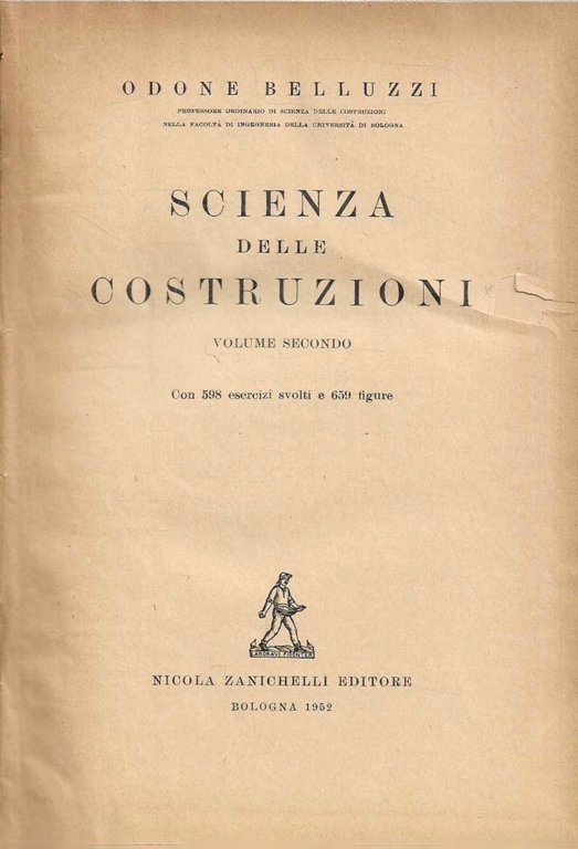 Scienza delle costruzioni. Volume secondo