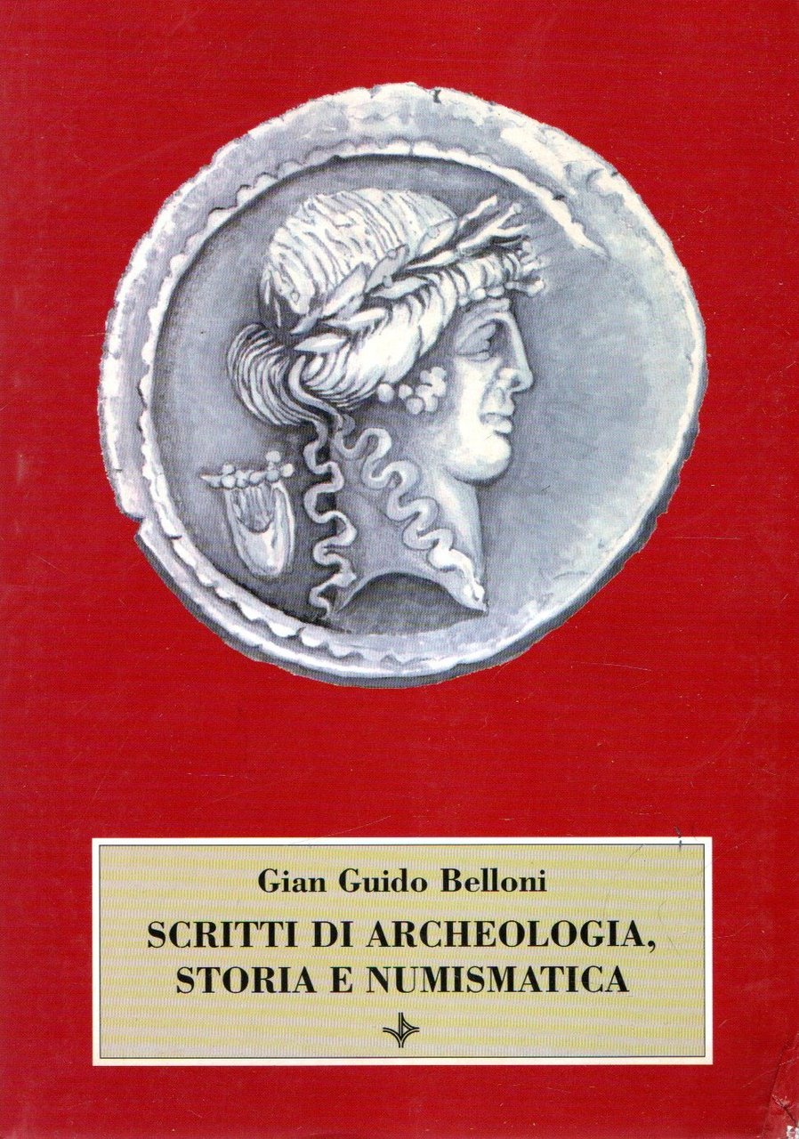 Scritti di Archeologia, Storia e Numismatica | Immagine principale