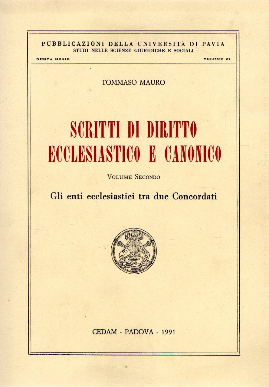 Scritti di Diritto Ecclesiastico e Canonico : Gli enti ecclesiastici …