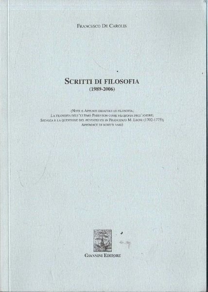 Scritti di filosofia (1989-2006)