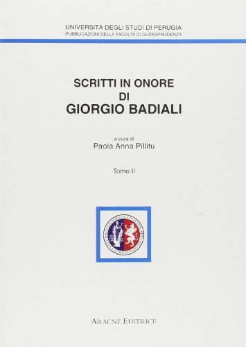 Scritti in onore di Giorgio Badiali Tomo 1 e 2