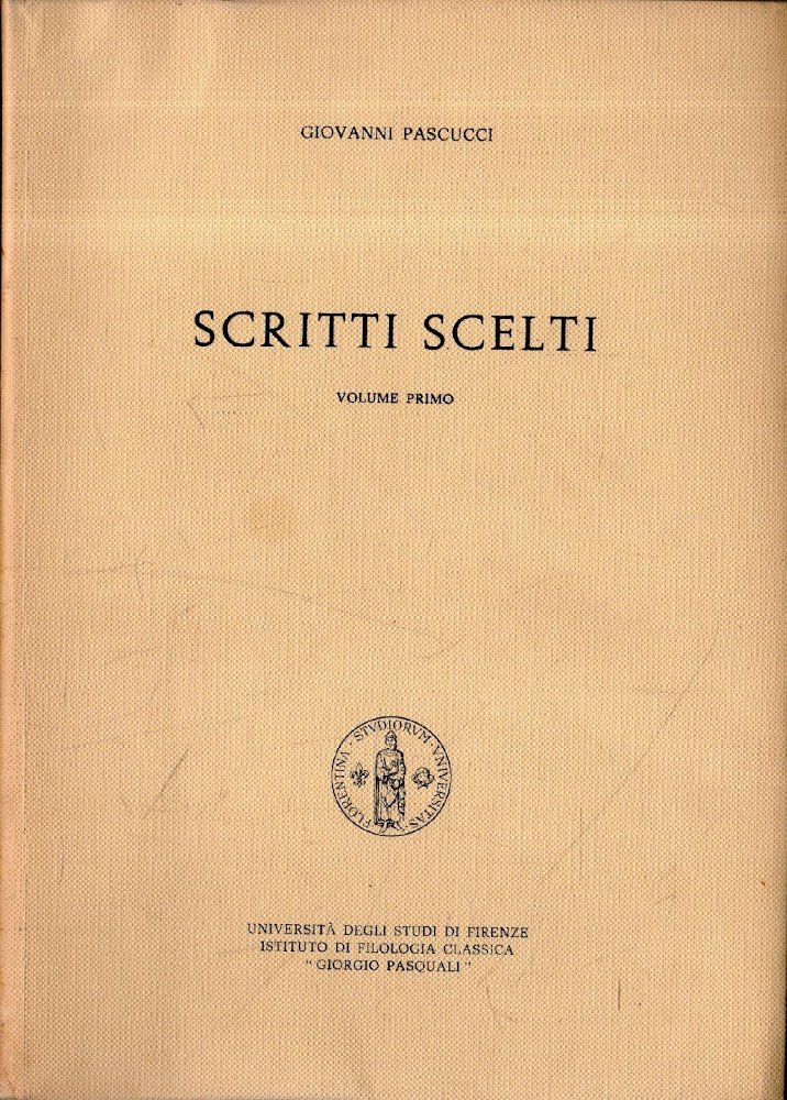 Scritti scelti: volume primo