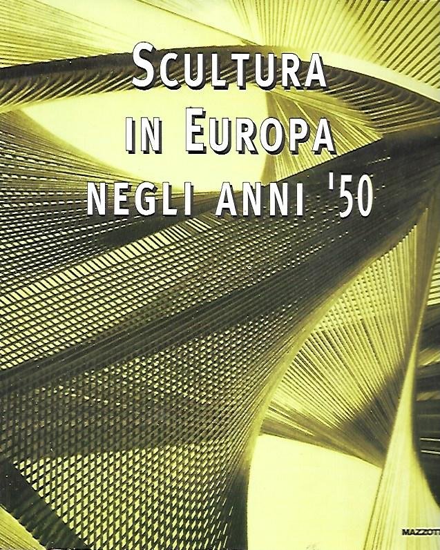 Scultura in Europa negli anni '50