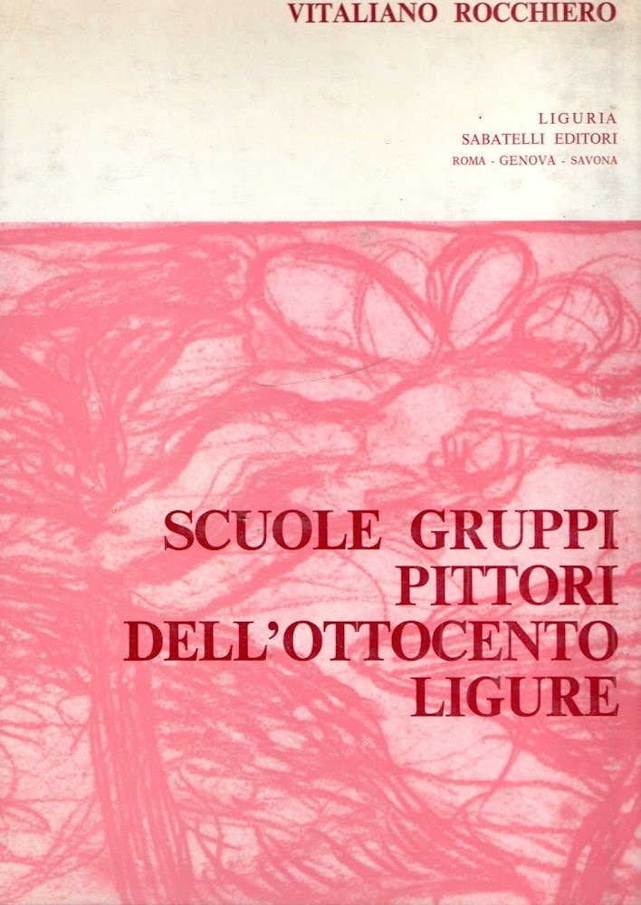 Scuole gruppi pittori dell'Ottocento ligure