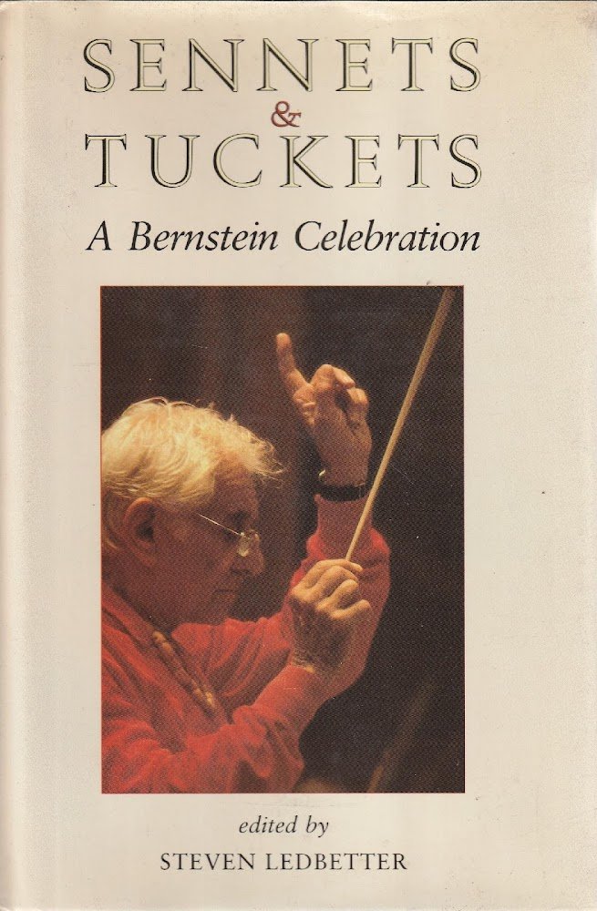Sennets &amp; Tuckets. A Bernstein Celebration