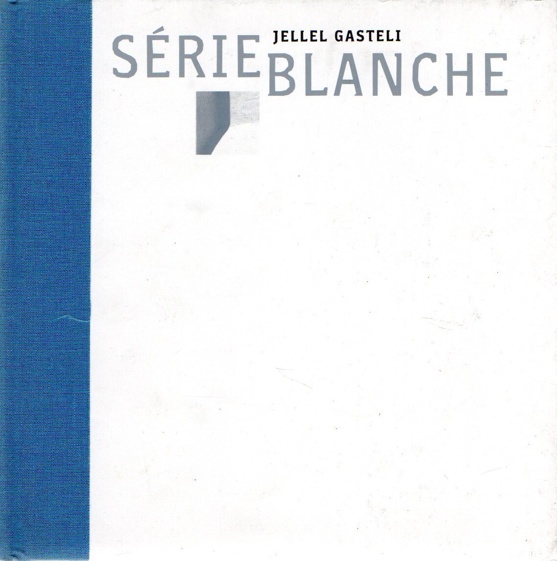 Sèrie Blanche