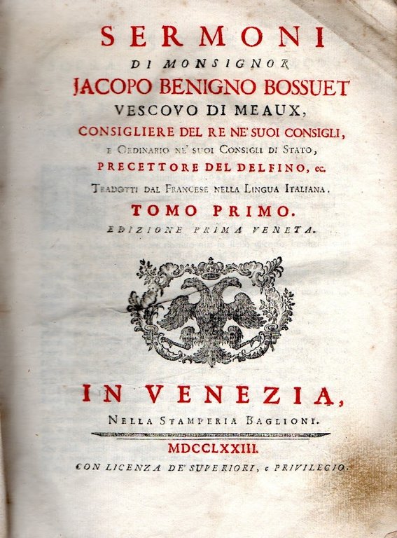 Sermoni di monsignor Jacopo Benigno Bossuet vescovo di Meaux, ... …