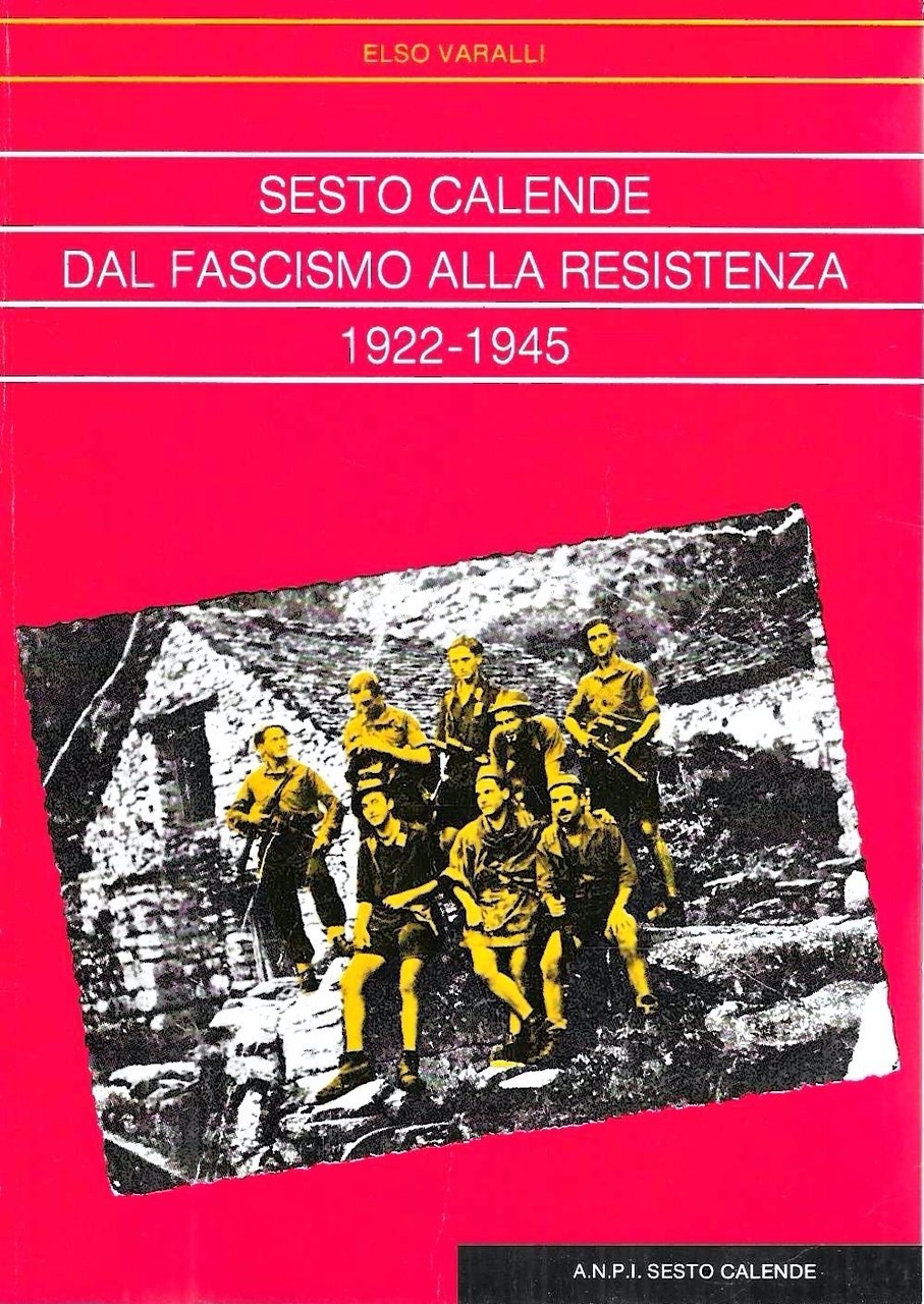 Sesto Calende dal fascismo alla Resistenza 1922-1945 | Immagine principale