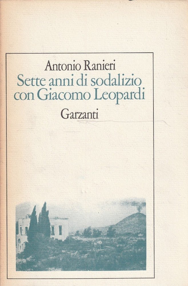 Sette anni di sodalizio con Giacomo Leopardi