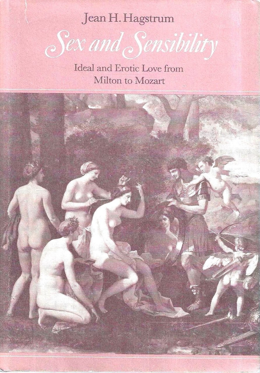 Sex and Sensibility: Ideal and Erotic Love from Milton to … | Immagine principale