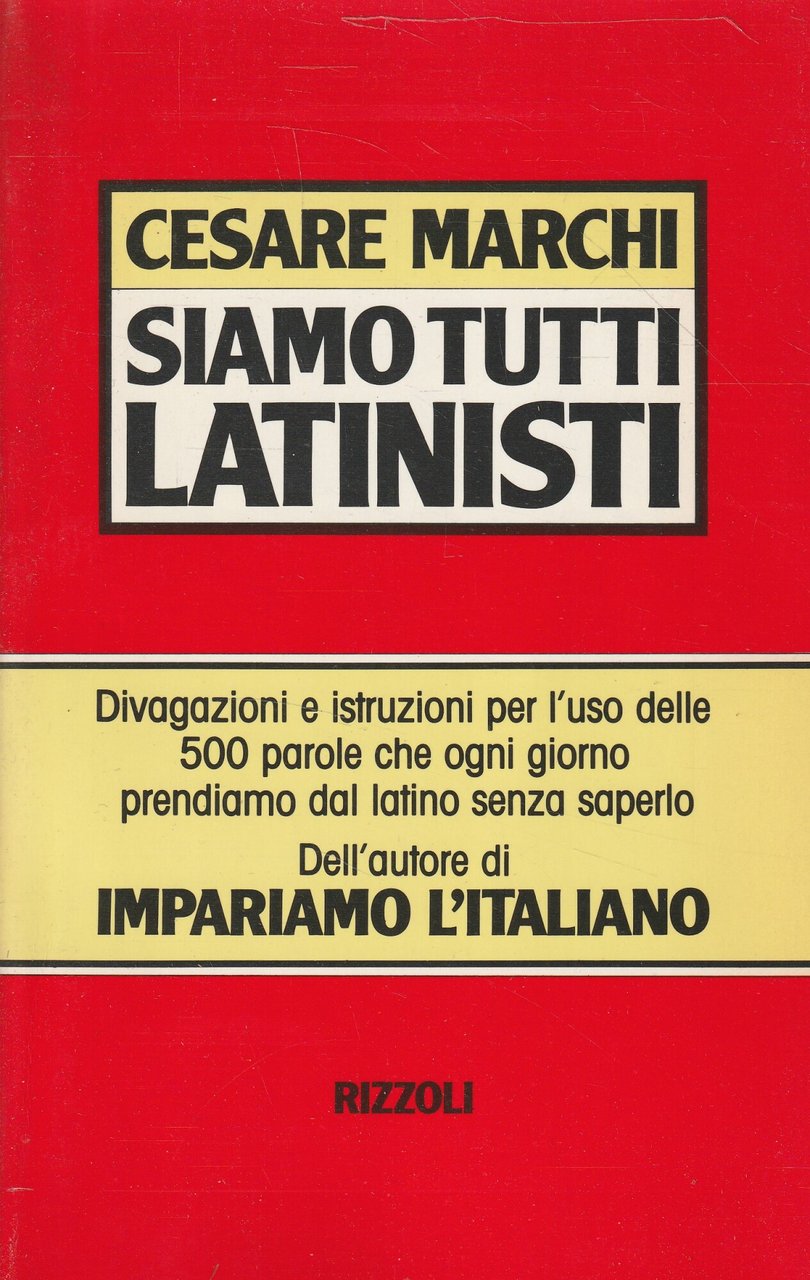Siamo tutti latinisti