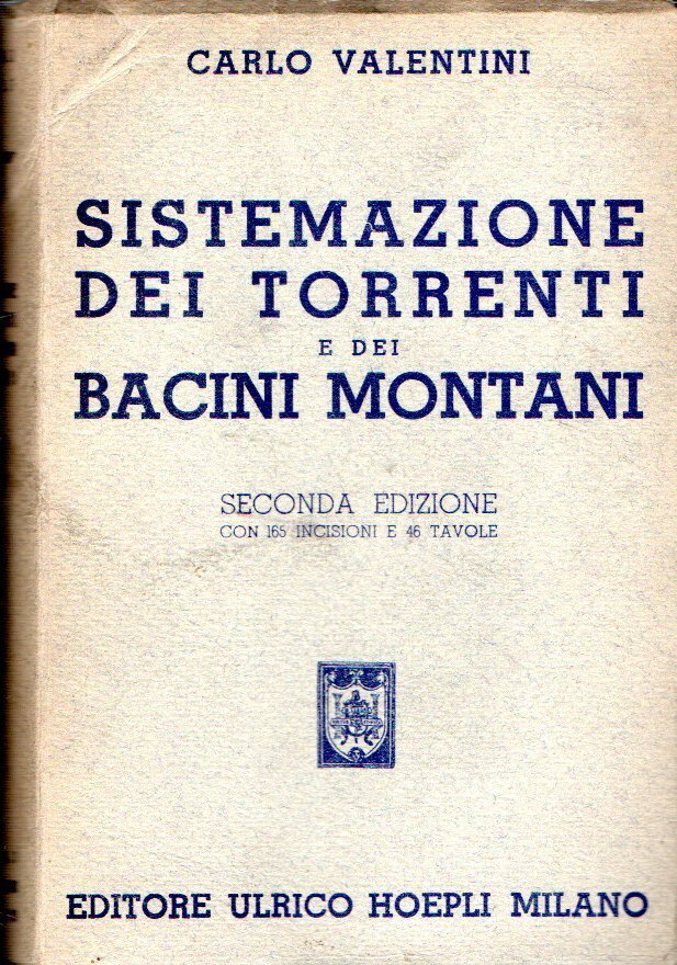 Sistemazione dei torrenti e dei bacini montani