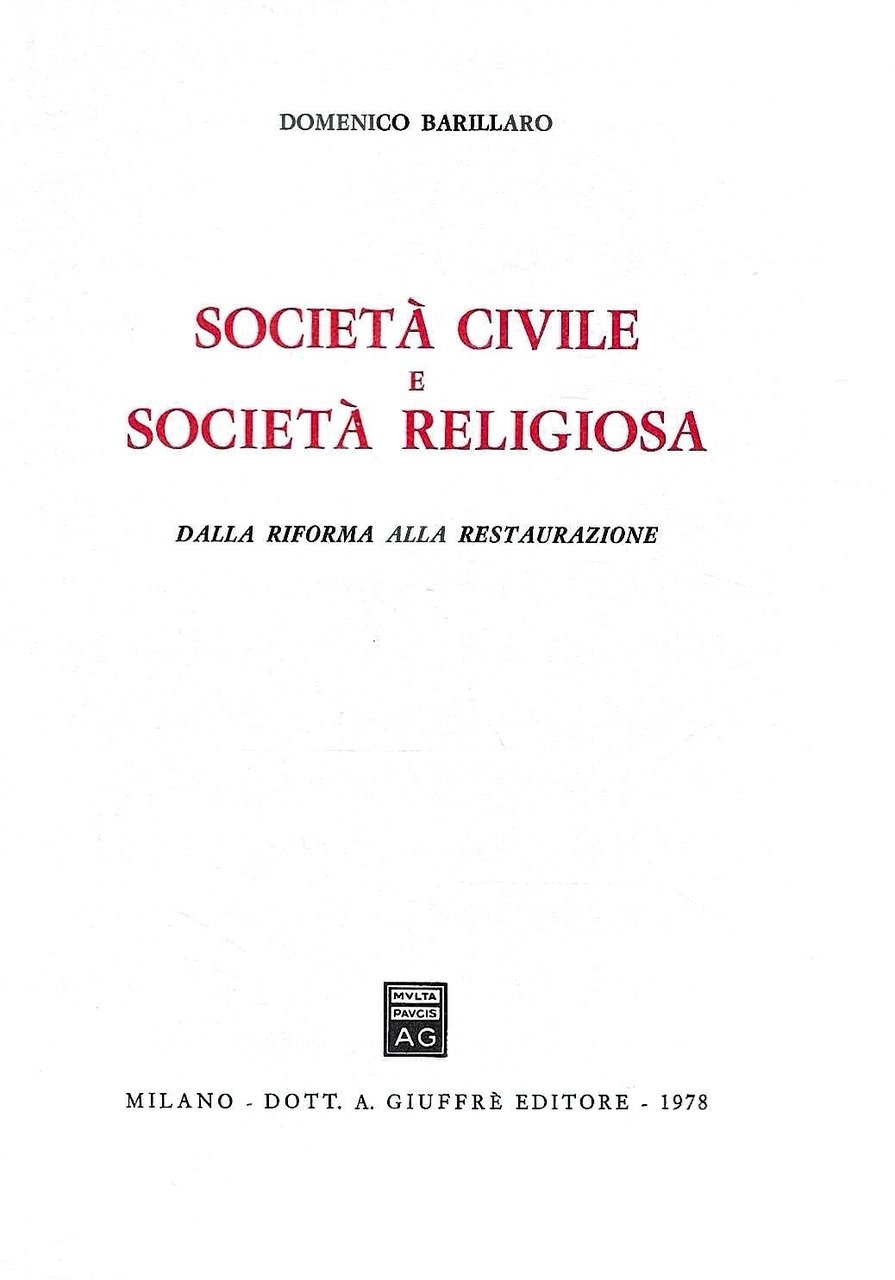 Società civile e società religiosa dalla Riforma alla Restaurazione