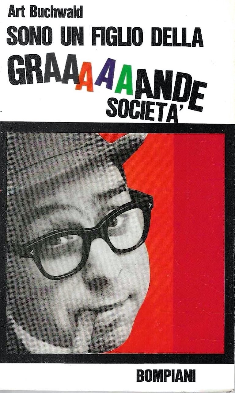 Sono un figlio della grande società