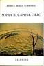 Sopra il capo il cielo