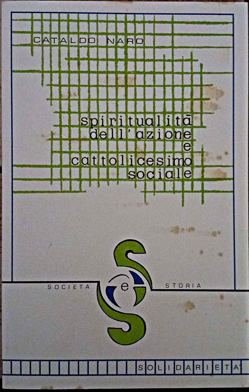 Spiritualità dell'azione e cattolicesimo sociale | Immagine principale