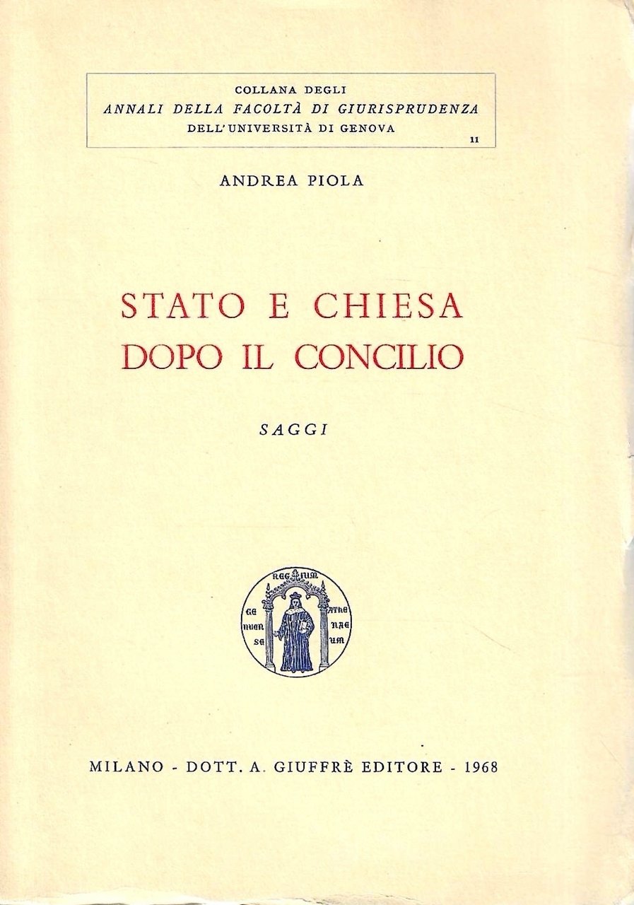 Stato e Chiesa dopo il Concilio. Saggi