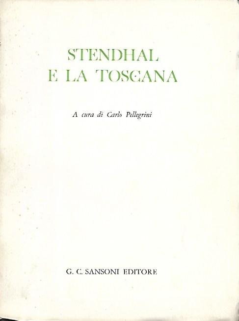 Stendhal e la Toscana