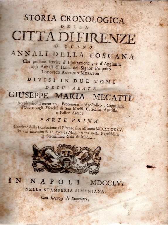 Storia cronologica della città di Firenze o siano Annali della … | Immagine Gallery 2