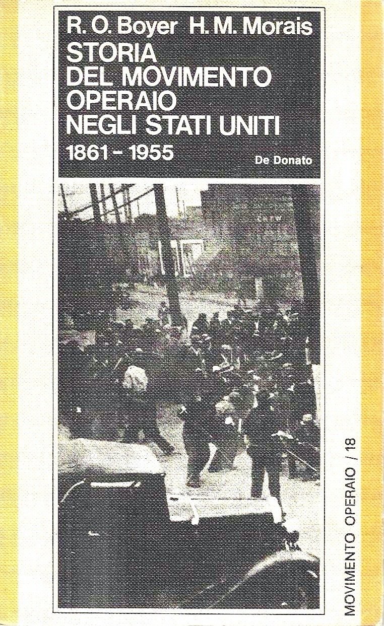 Storia del Movimento Operaio negli Stati Uniti 1861-1955