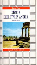 Storia dell'Italia antica. Volume primo.