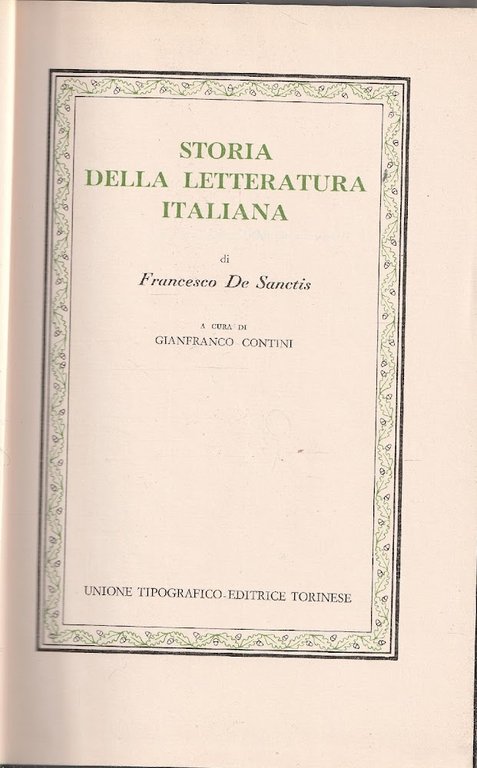 Storia della Letteratura Italiana. Tomo I