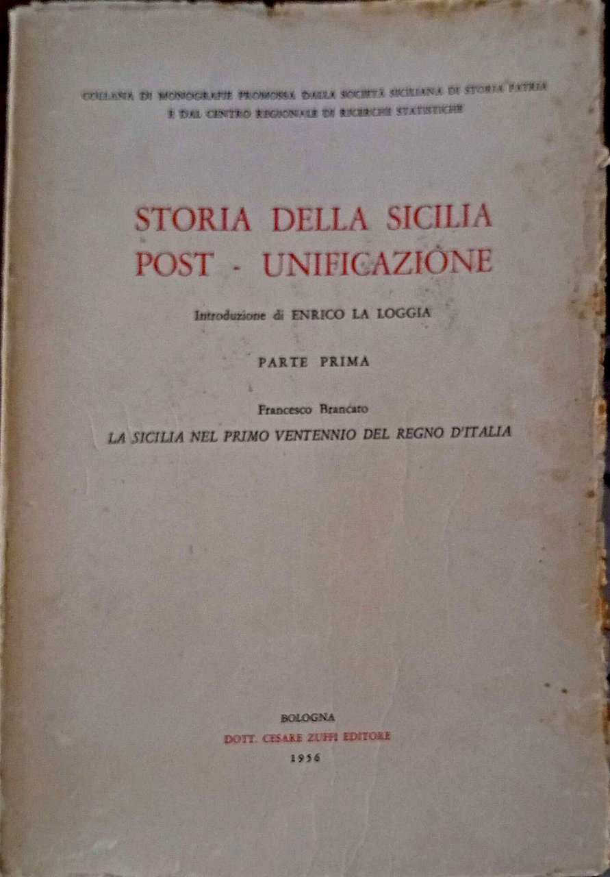 Storia della Sicilia post-unificazione: La Sicilia nel primo ventennio del …