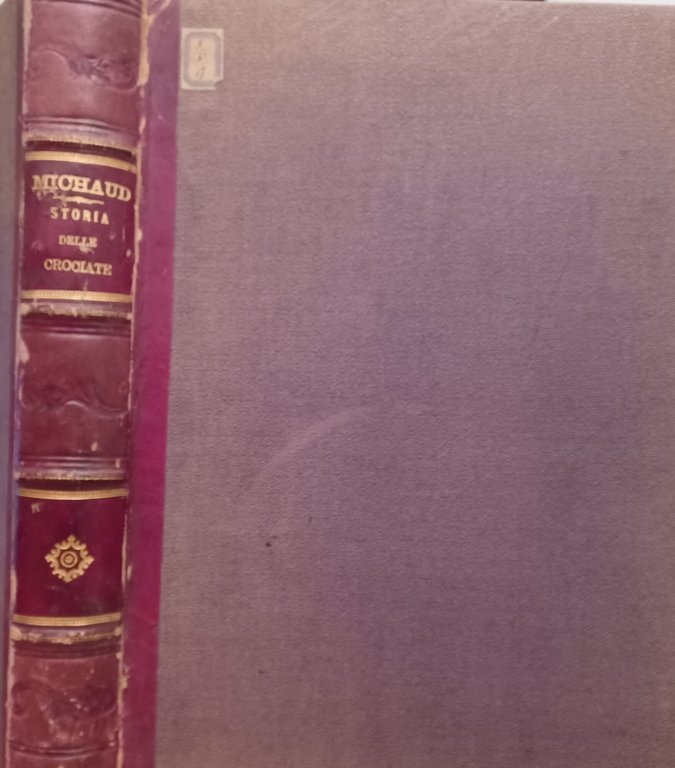 Storia delle Crociate per A. Michaud adorna di cento grandi … | Immagine Gallery 2