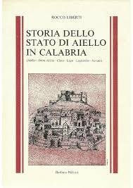 Storia dello stato di Aiello in Calabria (Aiello, Serra Aiello, …