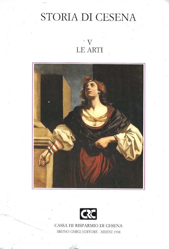 Storia di Cesena , V - Le Arti