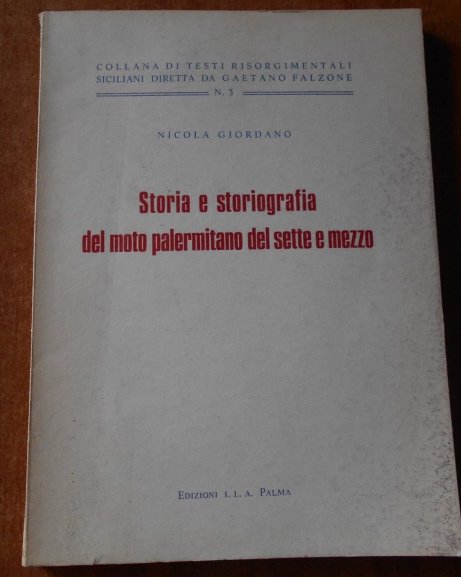 Storia e storiografia del moto palermitano del sette e mezzo | Immagine principale