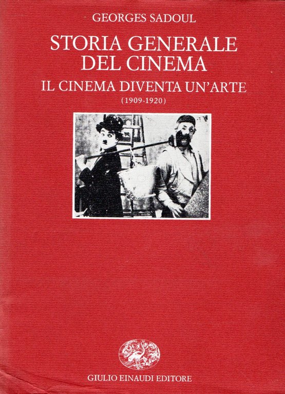 Storia generale del cinema. Il cinema diventa un'Arte (1909 - … | Immagine Gallery 2