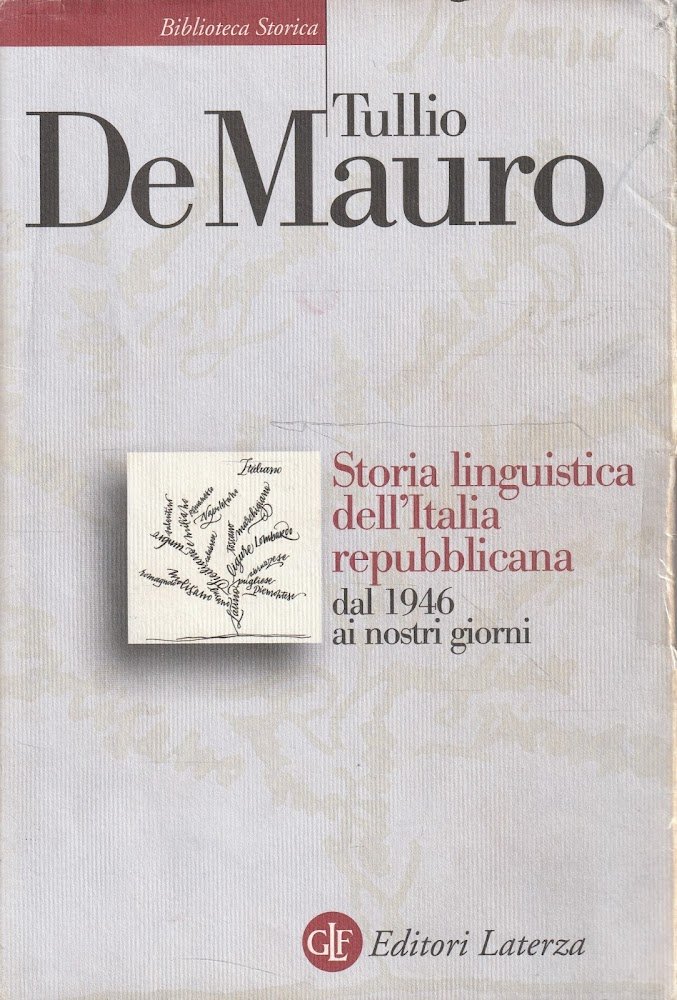 Storia linguistica dell'Italia repubblicana : dal 1946 ai nostri giorni